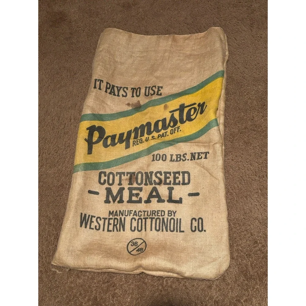 Vintage Paymaster Cottonseed Meal Burlap Feed Sack Western Cottonoil